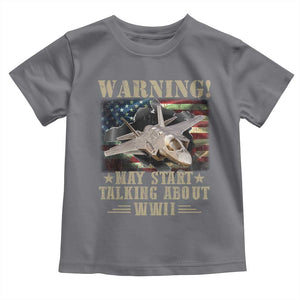 Warning May Start Talking About WWII Toddler T Shirt American Flag Fighter Jet TS11 Charcoal Print Your Wear