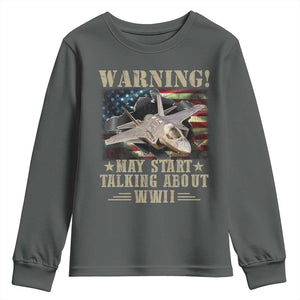 Warning May Start Talking About WWII Youth Sweatshirt American Flag Fighter Jet TS11 Dark Heather Print Your Wear