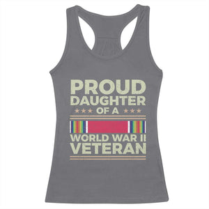 Proud Daughter Of A World War II Veteran Racerback Tank Top US WWII Vet TS11 Charcoal Print Your Wear