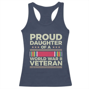 Proud Daughter Of A World War II Veteran Racerback Tank Top US WWII Vet TS11 Navy Print Your Wear