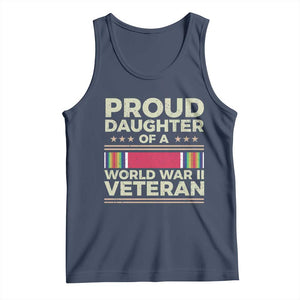 Proud Daughter Of A World War II Veteran Tank Top US WWII Vet TS11 Navy Print Your Wear