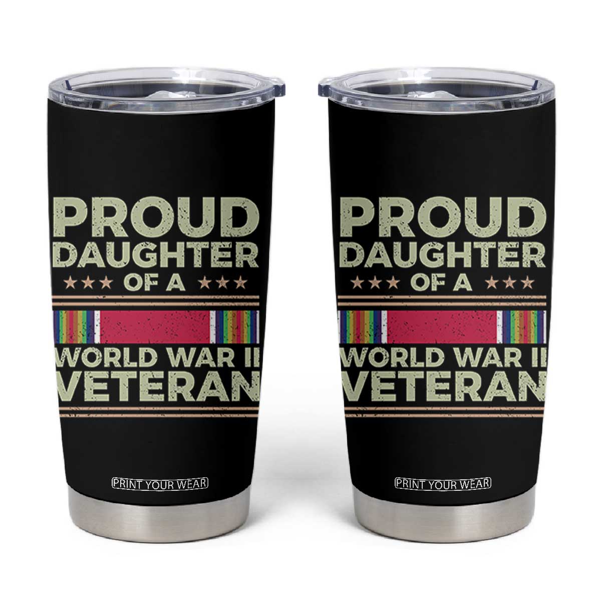 Proud Daughter Of A World War II Veteran Tumbler Cup US WWII Vet TS11 Black Print Your Wear