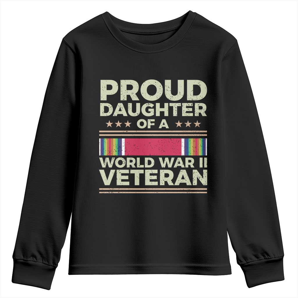 Proud Daughter Of A World War II Veteran Youth Sweatshirt US WWII Vet TS11 Black Print Your Wear
