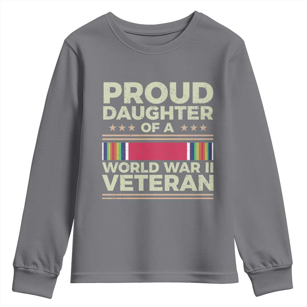 Proud Daughter Of A World War II Veteran Youth Sweatshirt US WWII Vet TS11 Charcoal Print Your Wear
