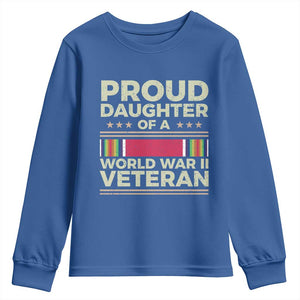Proud Daughter Of A World War II Veteran Youth Sweatshirt US WWII Vet TS11 Royal Blue Print Your Wear