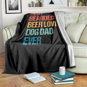 Best Bearded Beer Loving Dog Dad Ever Throw Blanket Pet Lover Father's Day