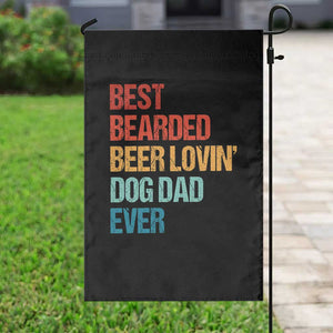 Best Bearded Beer Loving Dog Dad Ever Garden Flag Pet Lover Father's Day