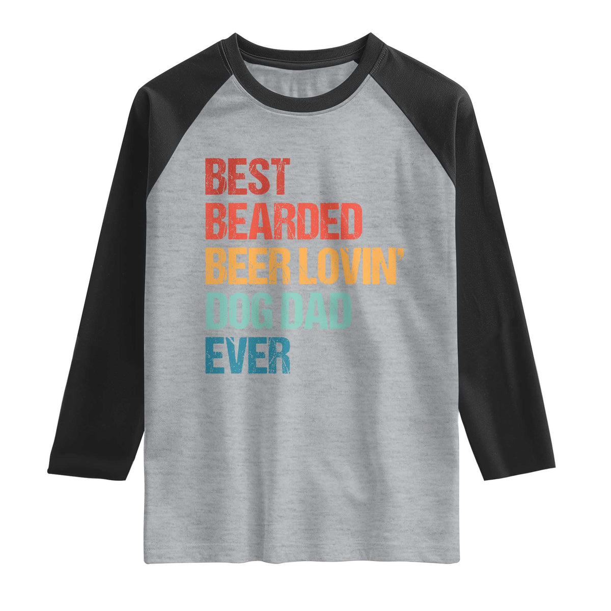 Best Bearded Beer Loving Dog Dad Ever Raglan Shirt Pet Lover Father's Day TS11 Heather Gray Black Print Your Wear