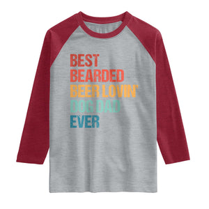 Best Bearded Beer Loving Dog Dad Ever Raglan Shirt Pet Lover Father's Day TS11 Heather Gray Heather Red Print Your Wear