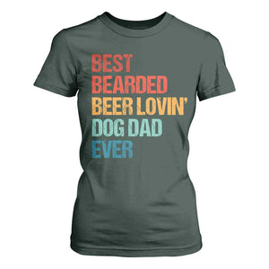 Best Bearded Beer Loving Dog Dad Ever T Shirt For Women Pet Lover Father's Day TS11 Dark Forest Green Print Your Wear