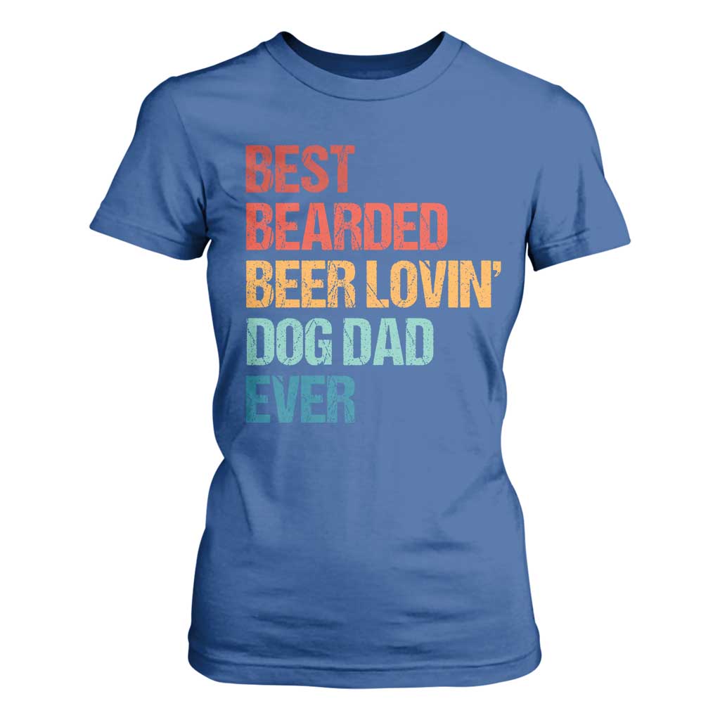 Best Bearded Beer Loving Dog Dad Ever T Shirt For Women Pet Lover Father's Day TS11 Royal Blue Print Your Wear