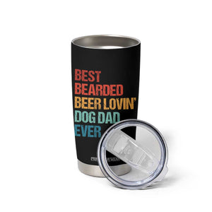 Best Bearded Beer Loving Dog Dad Ever Tumbler Cup Pet Lover Father's Day TS11 Print Your Wear