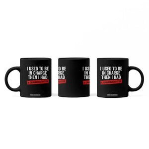 I Used To Be In Charge Then I Had A Granddaughter Coffee Mug Funny Girl Grandpa Father's Day TS11 Print Your Wear