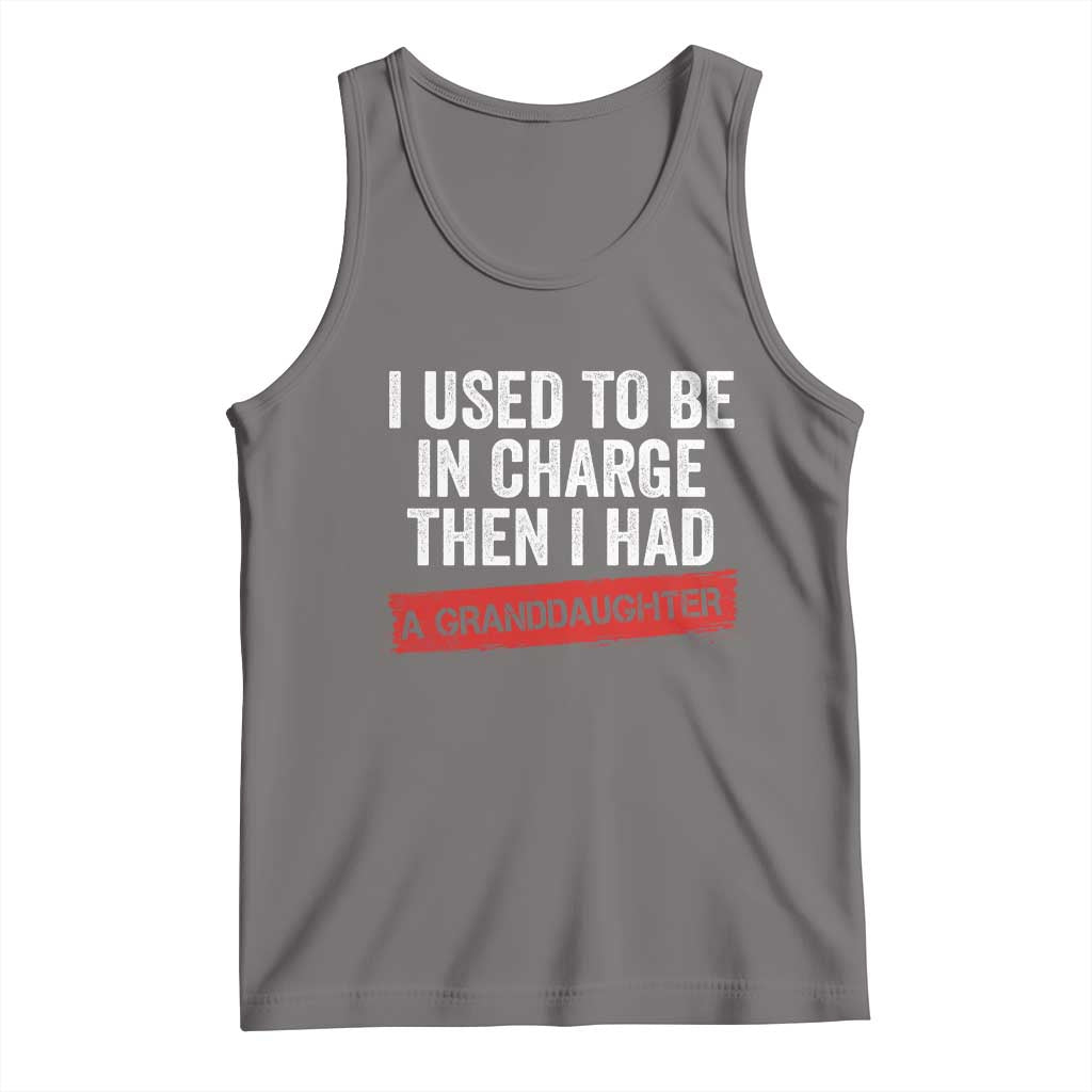 I Used To Be In Charge Then I Had A Granddaughter Tank Top Funny Girl Grandpa Father's Day TS11 Deep Heather Print Your Wear