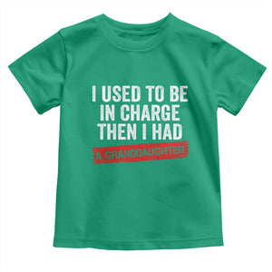 I Used To Be In Charge Then I Had A Granddaughter Toddler T Shirt Funny Girl Grandpa Father's Day TS11 Irish Green Print Your Wear