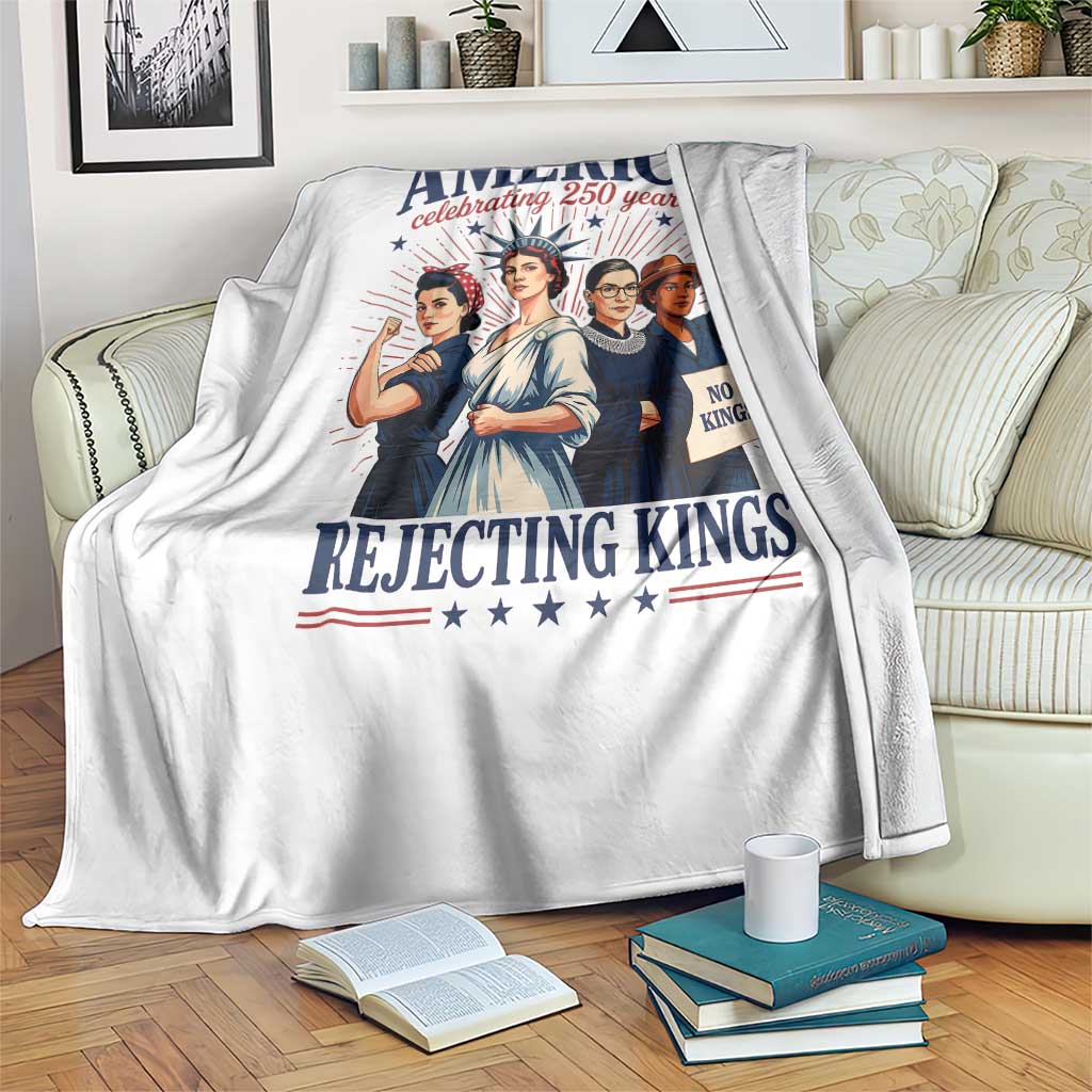 America Celebrating 250 Years Of Rejecting Kings 4th of July Throw Blanket