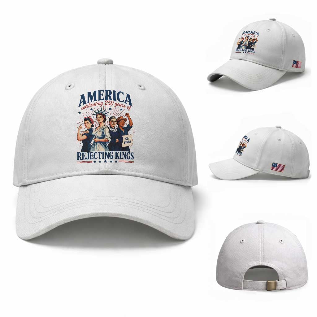 America Celebrating 250 Years Of Rejecting Kings 4th of July Baseball Cap