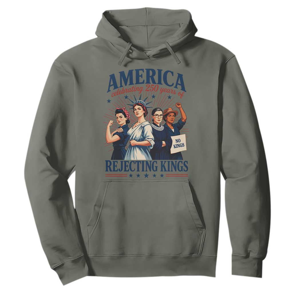 America Celebrating 250 Years Of Rejecting Kings 4th of July Hoodie