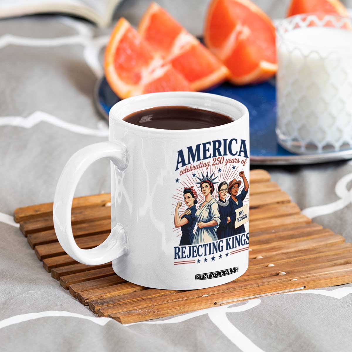 America Celebrating 250 Years Of Rejecting Kings 4th of July Coffee Mug