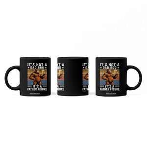 It Is Not A Dad Bod It Is A Father Figure Coffee Mug Funny Beer Bigfoot Dad Father's Day TS11 Print Your Wear