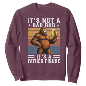 It Is Not A Dad Bod It Is A Father Figure Sweatshirt Funny Beer Bigfoot Dad Father's Day TS11 Maroon Print Your Wear