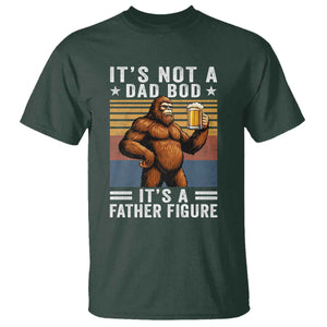 It Is Not A Dad Bod It Is A Father Figure T Shirt Funny Beer Bigfoot Dad Father's Day