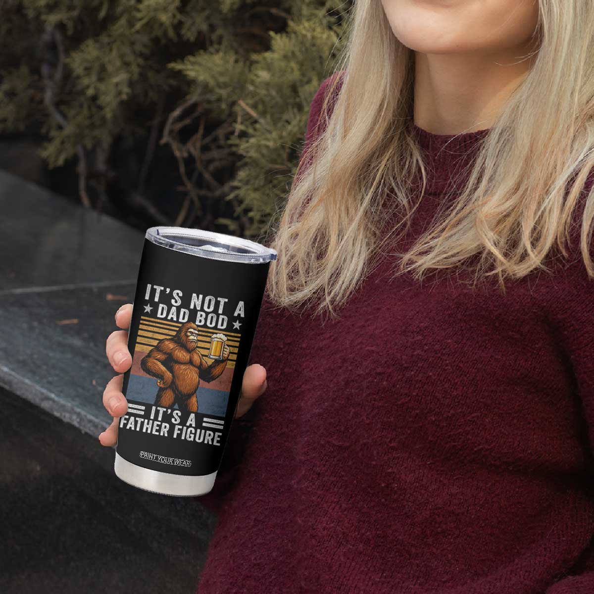 It Is Not A Dad Bod It Is A Father Figure Tumbler Cup Funny Beer Bigfoot Dad Father's Day