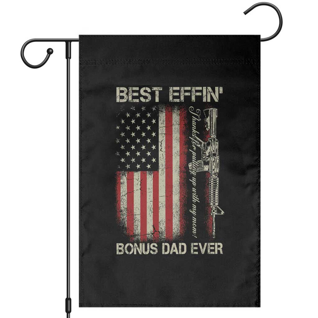 Best Effin Bonus Dad Ever Garden Flag Step Dad Fathers Day Vintage American Flag TS11 Black Print Your Wear
