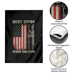 Best Effin Bonus Dad Ever Garden Flag Step Dad Fathers Day Vintage American Flag TS11 Print Your Wear