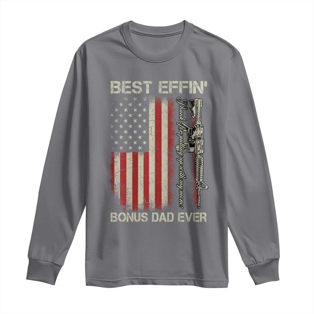 Best Effin Bonus Dad Ever Long Sleeve Shirt Step Dad Fathers Day Vintage American Flag TS11 Charcoal Print Your Wear