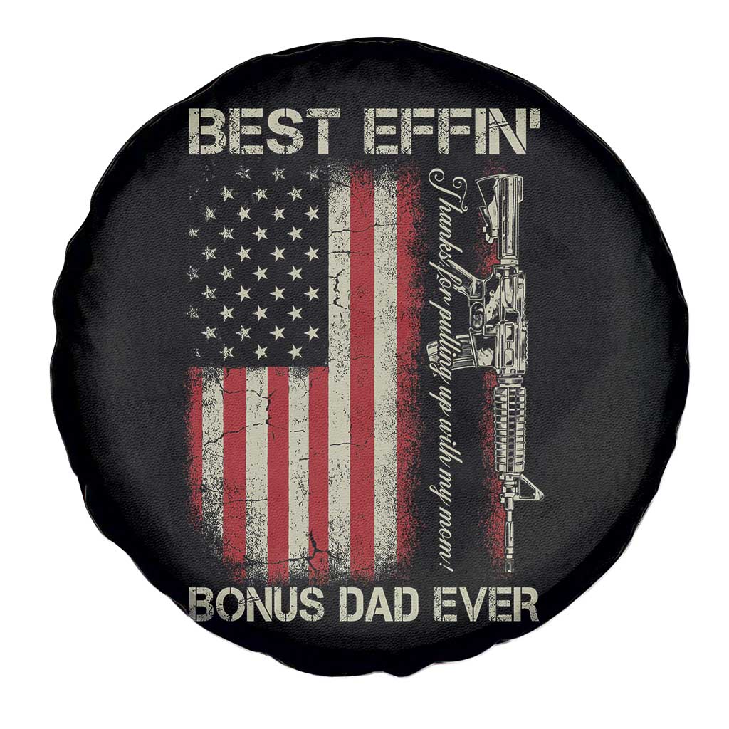 Best Effin Bonus Dad Ever Spare Tire Cover Step Dad Fathers Day Vintage American Flag TS11 Print Your Wear