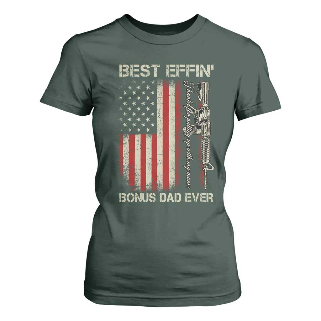 Best Effin Bonus Dad Ever T Shirt For Women Step Dad Fathers Day Vintage American Flag TS11 Dark Forest Green Print Your Wear
