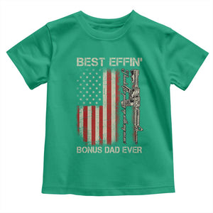 Best Effin Bonus Dad Ever Toddler T Shirt Step Dad Fathers Day Vintage American Flag TS11 Irish Green Print Your Wear