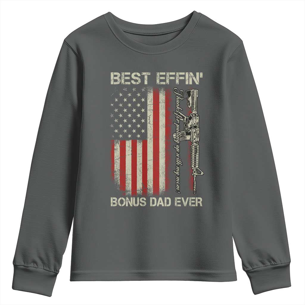 Best Effin Bonus Dad Ever Youth Sweatshirt Step Dad Fathers Day Vintage American Flag TS11 Dark Heather Print Your Wear