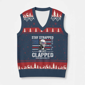 Stay Strapped Or Get Clapped George Washington V-Neck Knit Sweater Vest Funny 4th of July Jet American Flag