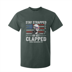 Stay Strapped Or Get Clapped George Washington T Shirt For Kid Funny 4th of July Jet American Flag