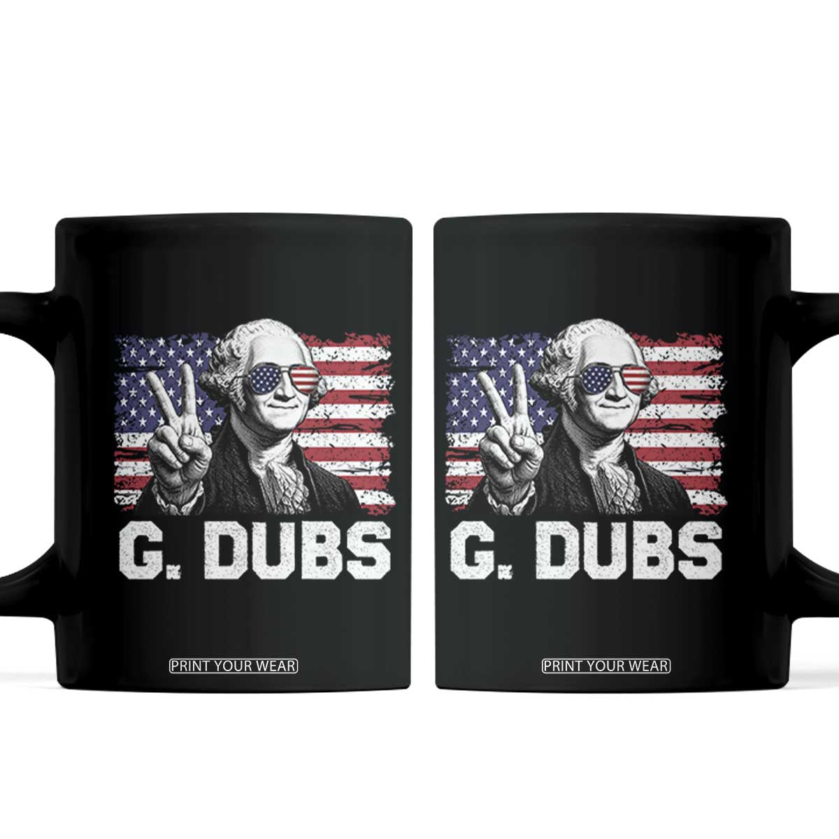 G Dubs George Washington Funny 4th Of July Coffee Mug Vintage American Flag