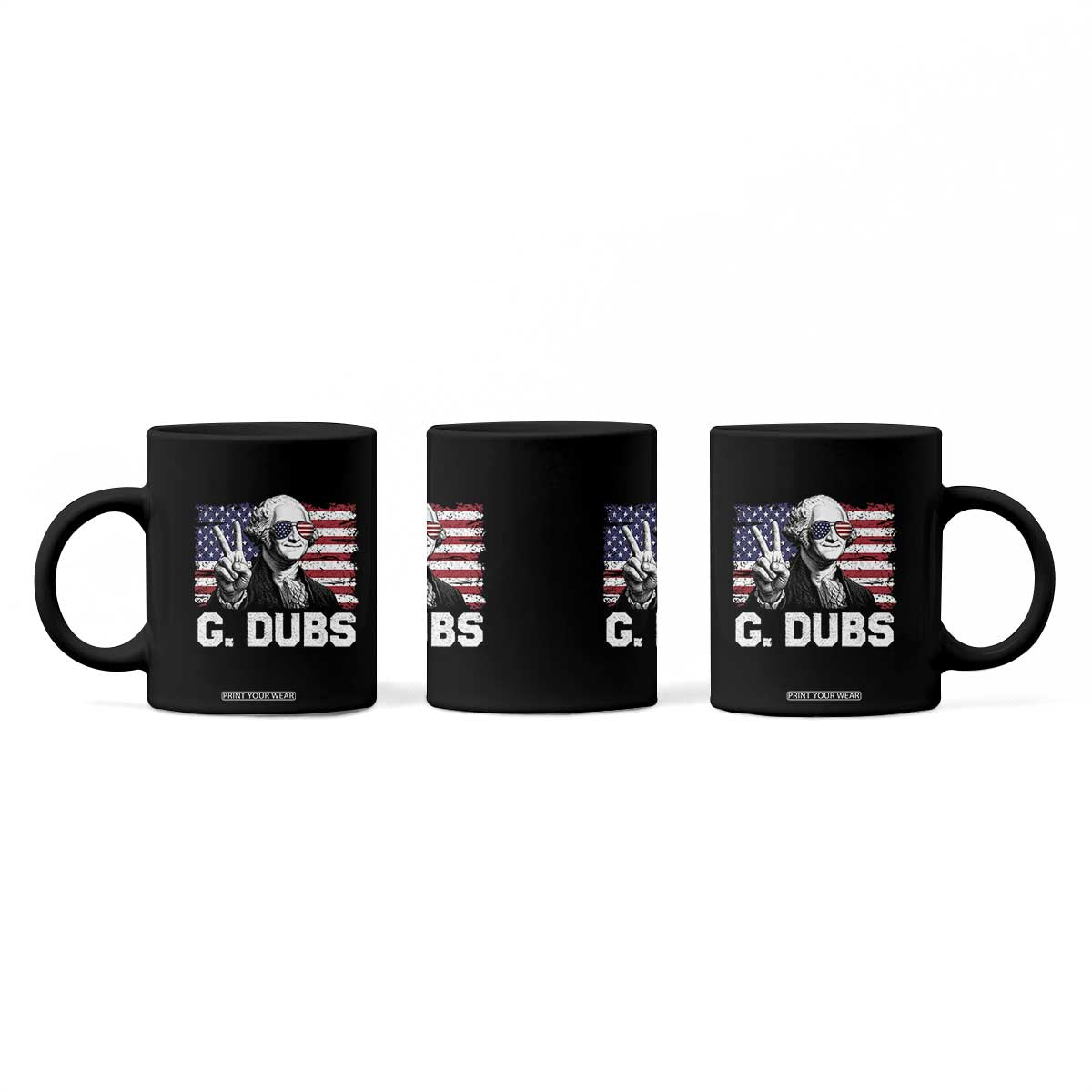 G Dubs George Washington Funny 4th Of July Coffee Mug Vintage American Flag