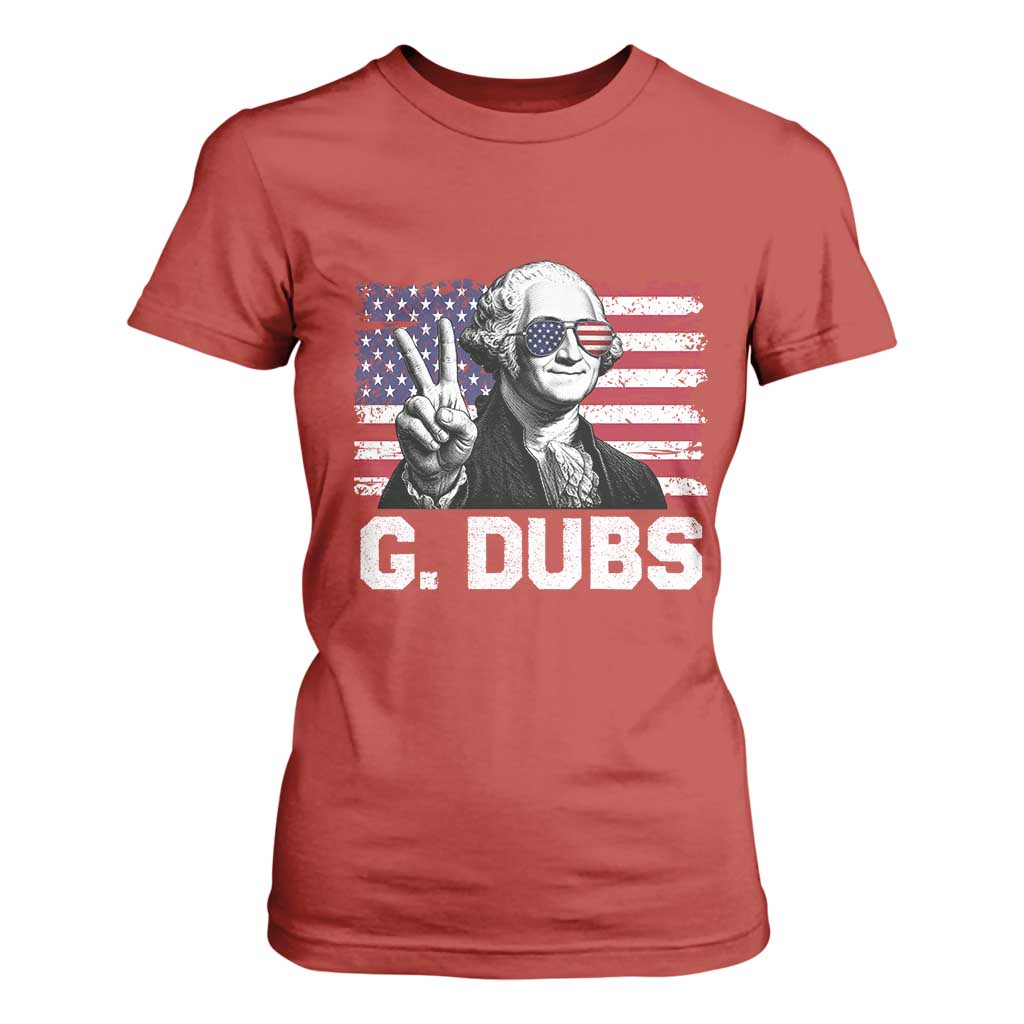 G Dubs George Washington Funny 4th Of July T Shirt For Women Vintage American Flag