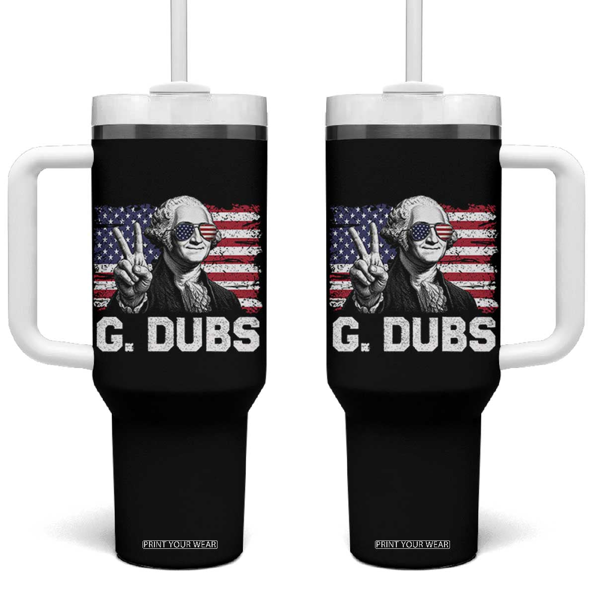 G Dubs George Washington Funny 4th Of July Tumbler With Handle Vintage American Flag TS11 One Size: 40 oz Black Print Your Wear