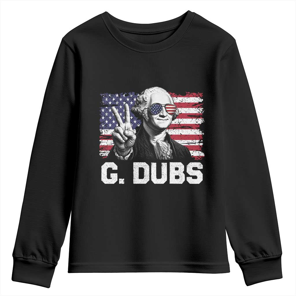 G Dubs George Washington Funny 4th Of July Youth Sweatshirt Vintage American Flag