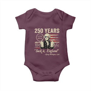 250 Years George Washington Suck It England Baby Onesie 4th Of July 1776 2026 250th Anniversary USA