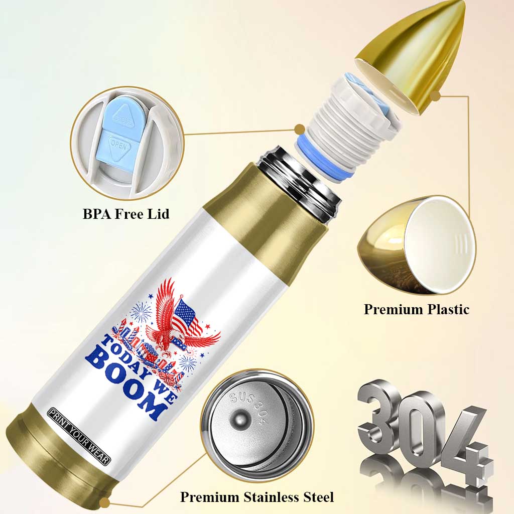Today We Boom 4th of July Bald Eagle Fireworks Bullet Tumbler
