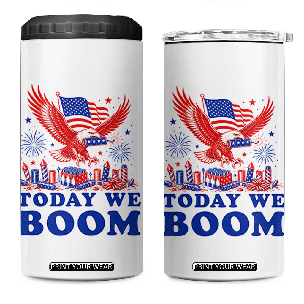 Today We Boom 4th of July Bald Eagle Fireworks 4 in 1 Can Cooler Tumbler