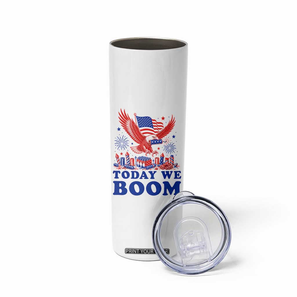 Today We Boom 4th of July Bald Eagle Fireworks Skinny Tumbler