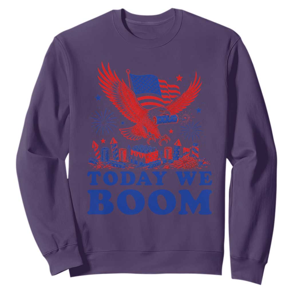 Today We Boom 4th of July Bald Eagle Fireworks Sweatshirt