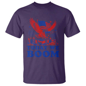 Today We Boom 4th of July Bald Eagle Fireworks T Shirt