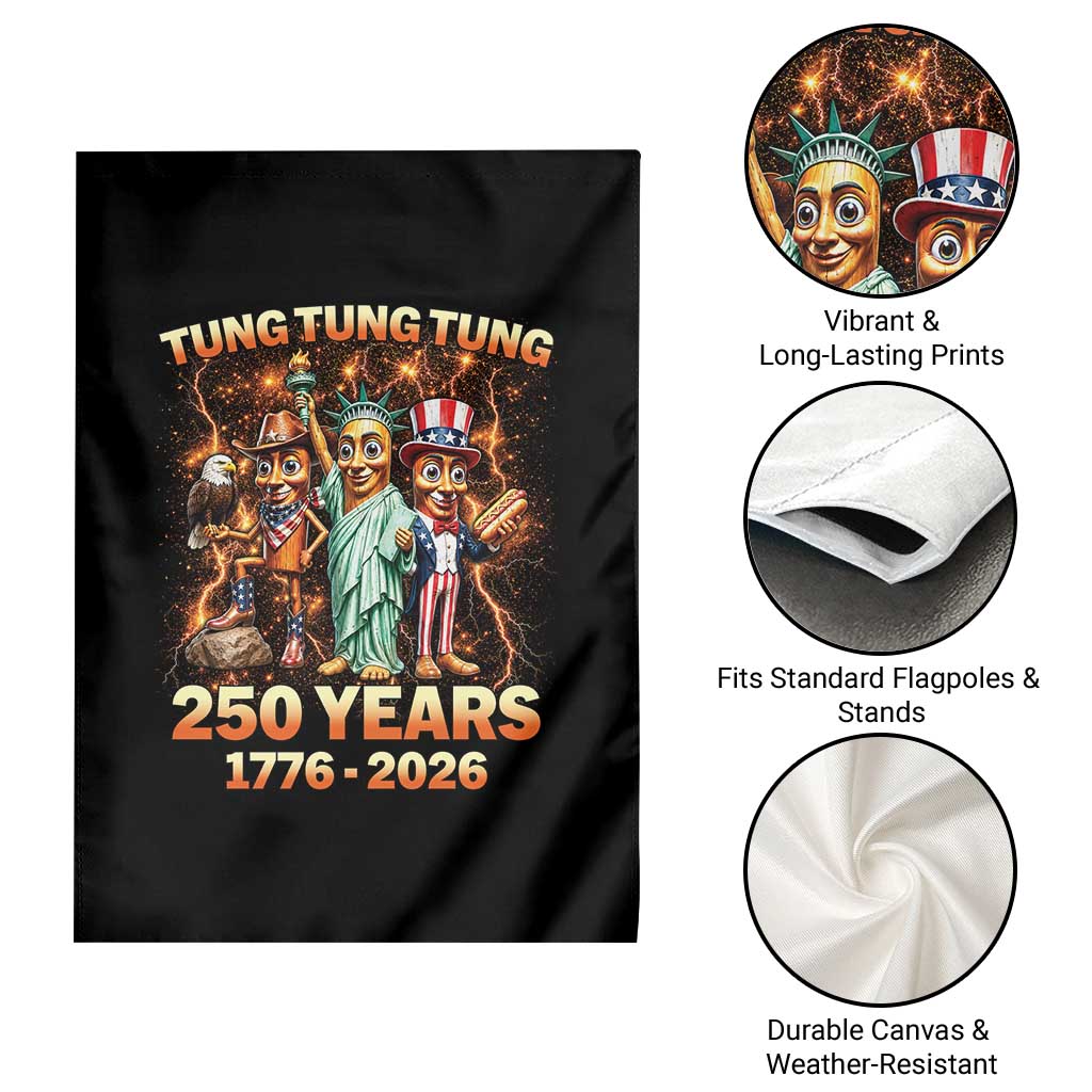 Tung Tung Tung Sahur 250 Years American Garden Flag Funny Brainrot Meme 4th of July