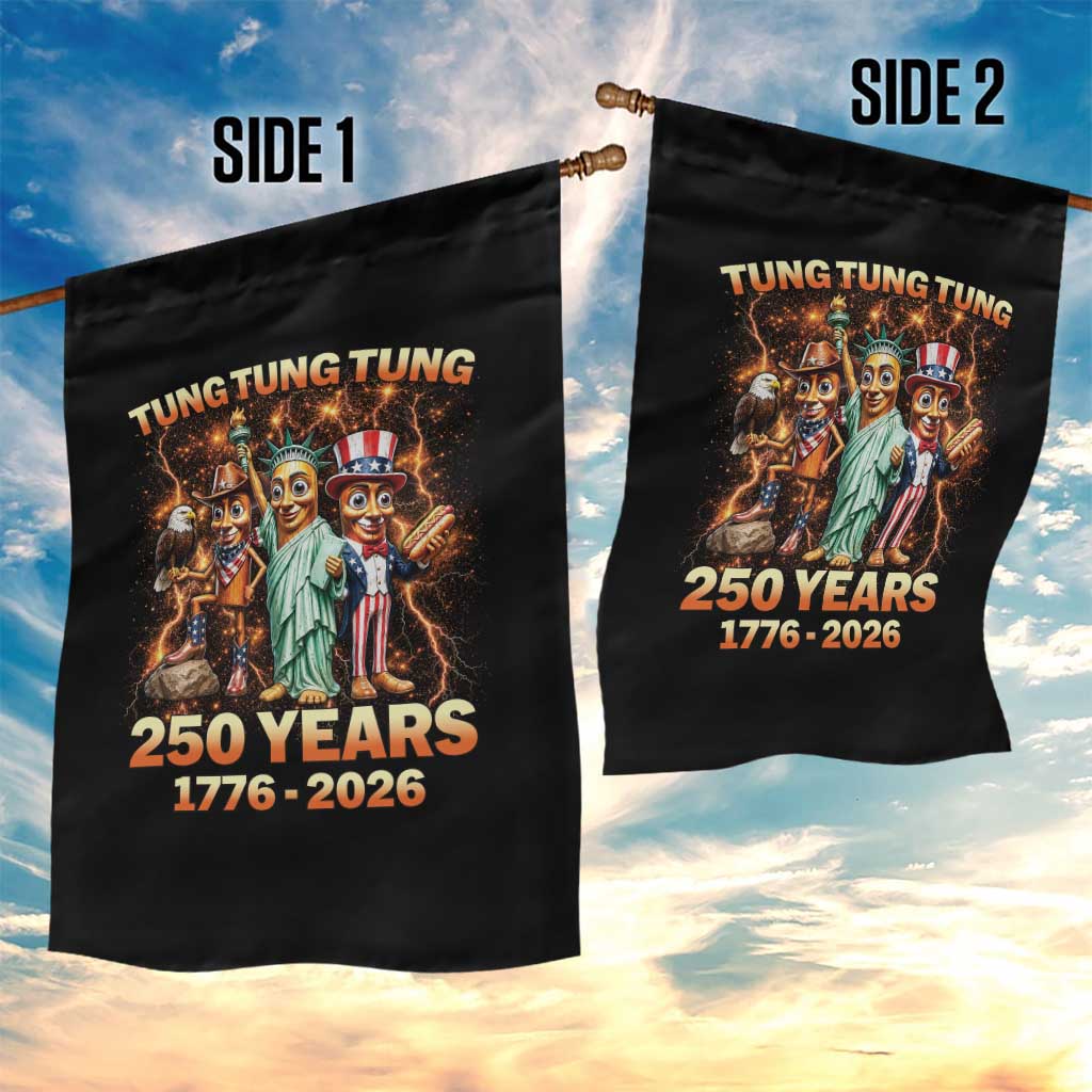 Tung Tung Tung Sahur 250 Years American Garden Flag Funny Brainrot Meme 4th of July