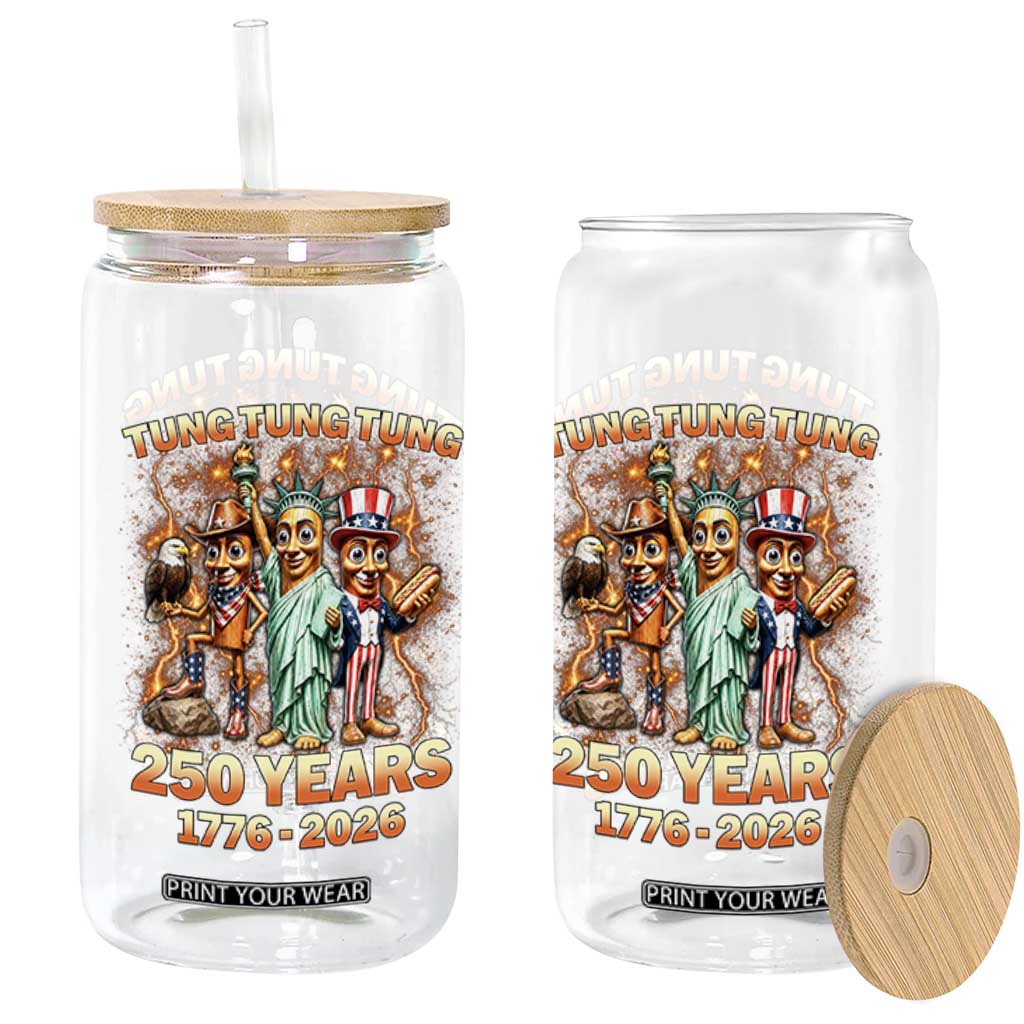 Tung Tung Tung Sahur 250 Years American Glass Can Funny Brainrot Meme 4th of July